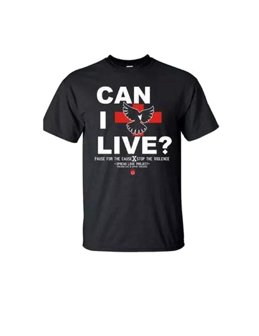 Black "Can I Live?" t shirt